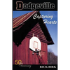 Dodgeville: Capturing Hearts - Paperback