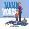 Mama Works - Paperback
