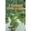 A Thousand Drops of Rain - Paperback