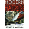 Modern Hatreds: Cycles of Logics of Action - Paperback