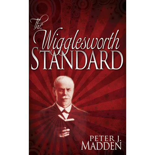 The Wigglesworth Standard - Paperback