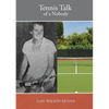 Tennis Talk of a Nobody - Paperback