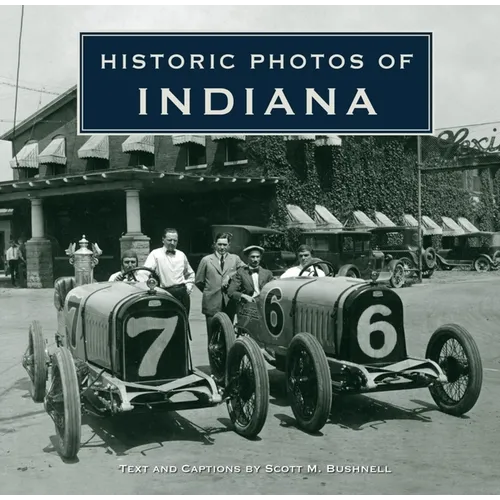Historic Photos of Indiana - Hardcover
