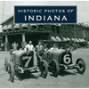 Historic Photos of Indiana - Hardcover