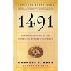 1491 (Second Edition): New Revelations of the Americas Before Columbus - Paperback