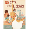 No Cats in the Library - Hardcover