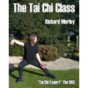 The Tai Chi Class: Black and White Edition - Paperback