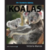 My Favorite Animal: Koalas - Paperback