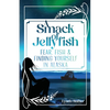 A Smack of Jellyfish: Fear, Fish & FInding Yourself in Alaska: Fear, Fish & FInding Yourself in Alaska - Paperback