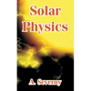 Solar Physics - Paperback