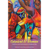 Carnival Is Woman: Feminism and Performance in Caribbean Mas - Paperback
