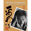 The Saint of Nagasaki: Takashi Nagai: Loving Others As Himself - Paperback