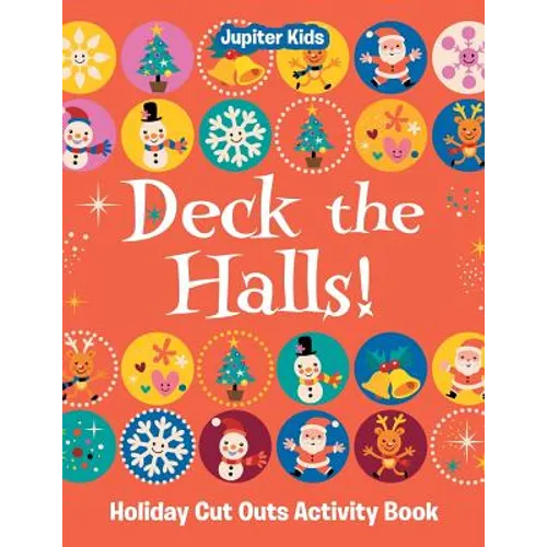 Deck the Halls! Holiday Cut Outs Activity Book - Paperback