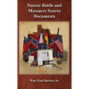 Nueces Battle and Massacre Source Documents - Hardcover