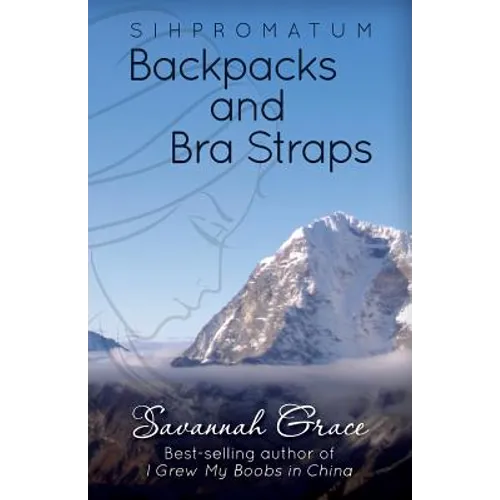 Sihpromatum - Backpacks and Bra Straps: Backpacks and Bra Straps - Paperback