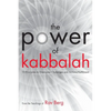 The Power of Kabbalah: 13 Principles to Overcome Challenges and Achieve Fulfillment - Paperback