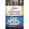 Spies in Revolutionary Rhode Island - Hardcover