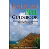 Kalalau Trail Guidebook: Hiking to Eden: Information to make your upcoming hike to Kauai amazing - Paperback