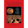 SEAC 2011 Stars and Stones: Voyages in Archaeoastronomy and Cultural Astronomy - Paperback