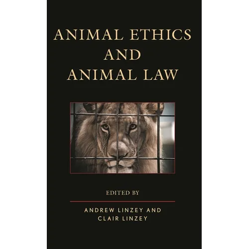 Animal Ethics and Animal Law - Paperback