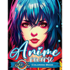 Reverse Coloring Book Anime: Unlock the Artistic Journey - Reverse and Watercolor Fun for Adults - Captivating Book with Calming Flow of Colors - Paperback
