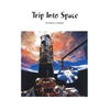 Trip into Space - Paperback
