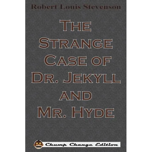 The Strange Case of Dr. Jekyll and Mr. Hyde - Paperback