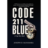 Code 211 Blue - Hardcover