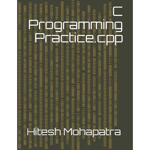 C Programming: Practice - Paperback