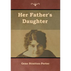 Her Father's Daughter - Hardcover