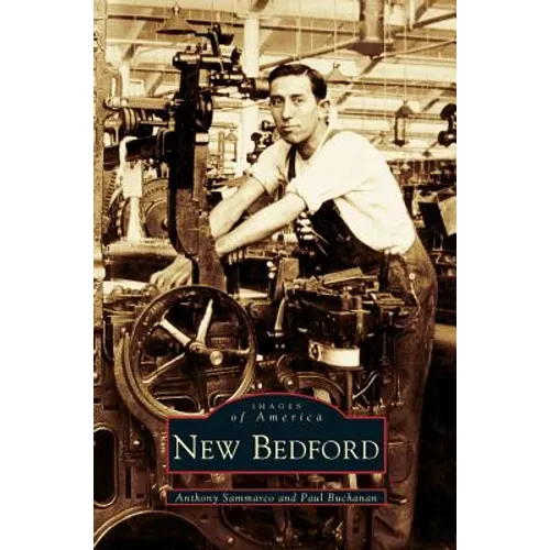 New Bedford - Hardcover