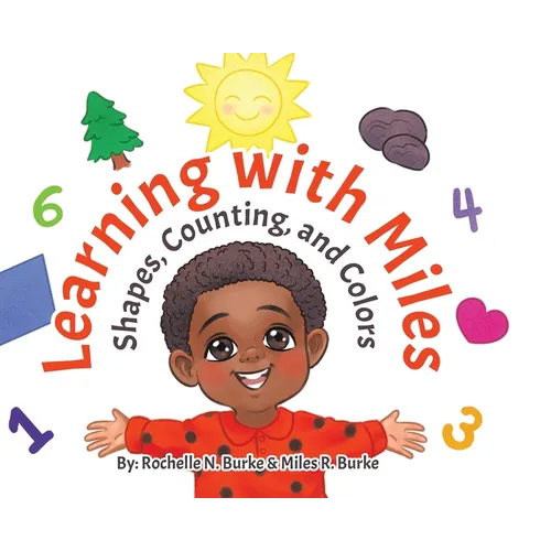 Learning with Miles: Shapes, Counting, and Colors - Hardcover