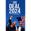 The Deal 2024: The Plot to Save America - Hardcover