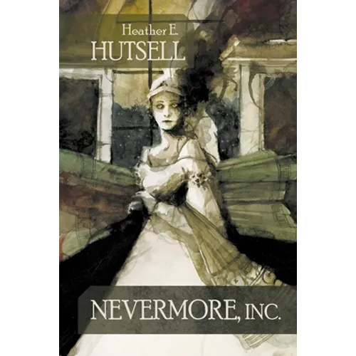 Nevermore, Inc. - Paperback