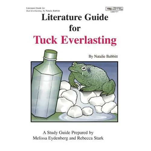 Literature Guide for Tuck Everlasting - Paperback