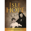 Isle of Hope - Hardcover