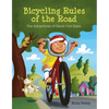 Bicycling Rules of the Road: The Adventures of Devin Van Dyke - Paperback