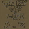 The Key To A More Enjoyable Quality Of Life From A-Z - Paperback
