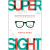 Supersight: What Augmented Reality Means for Our Lives, Our Work, and the Way We Imagine the Future - Hardcover