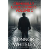 Criminally Good Stories Volume 1: 20 Detective Mystery Short Stories - Paperback