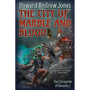The City of Marble and Blood - Hardcover