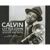 Calvin Littlejohn: Portrait of a Community in Black and White - Hardcover