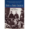 Diary of a Yankee Engineer: The Civil War Diary of John Henry Westervelt - Hardcover