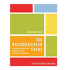 The Uncomplicated Essay: A Painlessly Straightforward Formula for Writing Effective Literary Analyses (Middle School Edition) - Hardcover