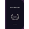 Seneca Philosophus - Paperback