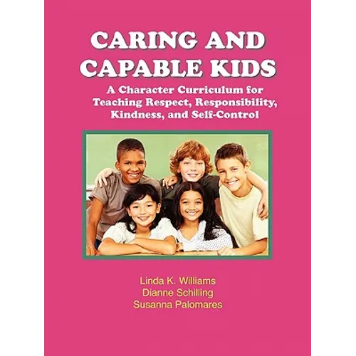 Caring and Capable Kids - Paperback