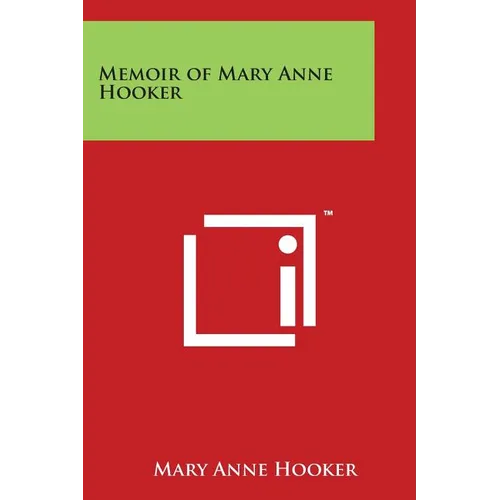 Memoir of Mary Anne Hooker - Paperback