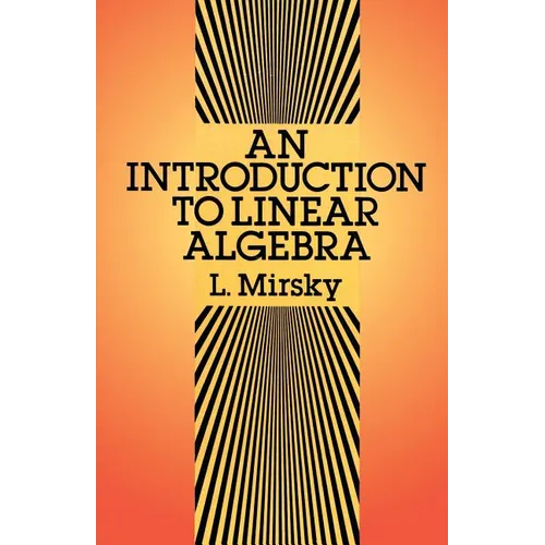An Introduction to Linear Algebra - Paperback