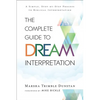 Complete Guide to Dream Interpretation - Paperback