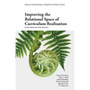 Improving the Relational Space of Curriculum Realisation: Social Network Interventions - Paperback